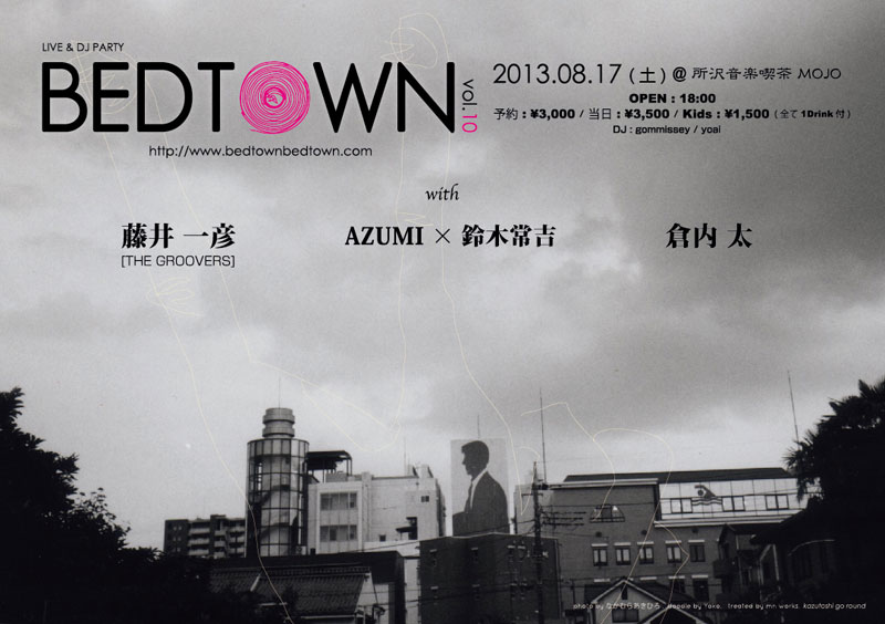 LIVE & DJ PARTY “BEDTOWN” Vol.10