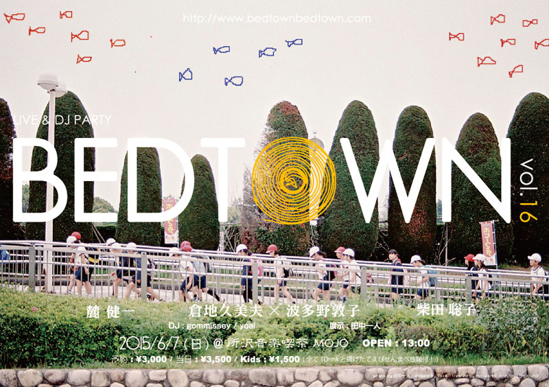 LIVE & DJ PARTY “BEDTOWN” Vol.16