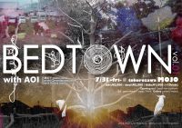 LIVE & DJ PARTY “BEDTOWN” Vol.1